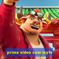 prime video com mytv